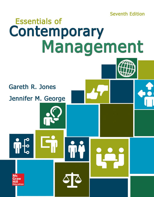 Essentials of Contemporary Management Jones, Gareth and George, Jennifer - Good
