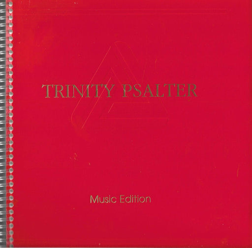 TRINITY PSALTER , Psalms 1-150 , Music Edition [Ring-bound] Crown & Covenant Publications - Like New