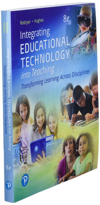 Integrating Educational Technology into Teaching: Transforming Learning Across Disciplines, with Revel -- Access Card Package (What's New in Instructional Technology) [Paperback] Roblyer, M. and Hughes, Joan