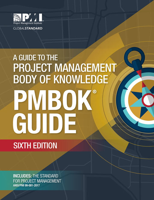 A Guide to the Project Management Body of Knowledge (PMBOK� Guide)�Sixth Edition - Like New