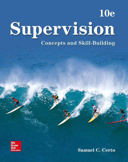 Supervision: Concepts and Skill-Building Certo, Samuel - Very Good