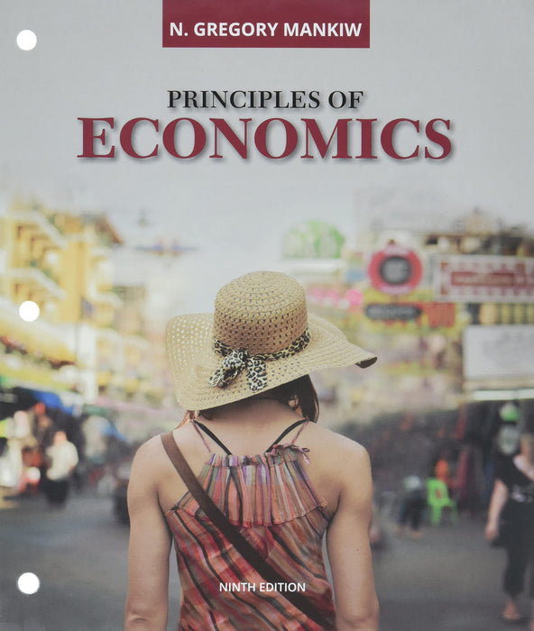 Bundle: Principles of Economics, Loose-leaf Version, 9th + MindTap, 1 term Printed Access Card [Product Bundle] Mankiw, N. Gregory