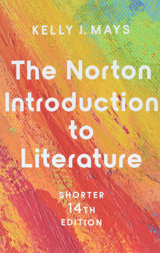 The Norton Introduction to Literature [Paperback] Mays, Kelly J. - Acceptable