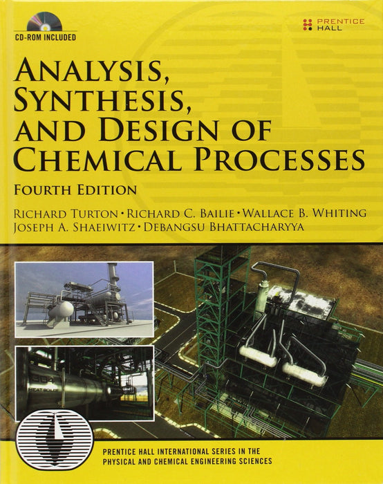Analysis, Synthesis, and Design of Chemical Processes (Prentice Hall - Acceptable