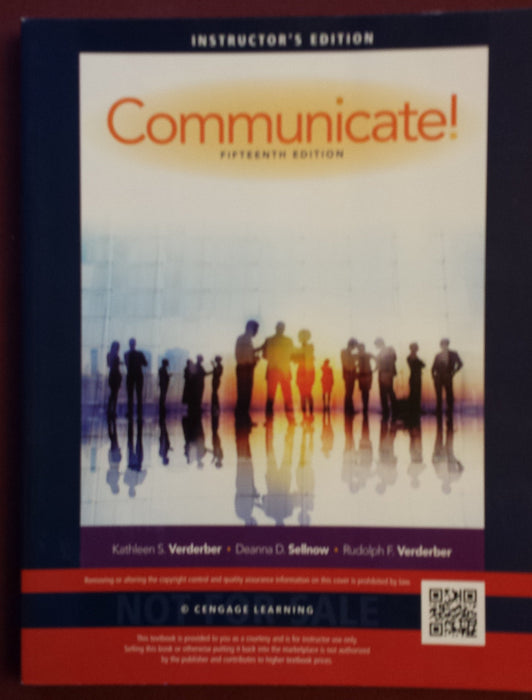 Communicate! Verderber, Kathleen S.; Sellnow, Deanna D. and Verderber, Rudolph F. - Acceptable