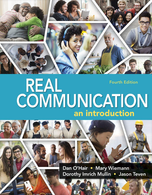 Real Communication [Paperback] O'Hair, Dan; Wiemann, Mary; Mullin, Dorothy Imrich and Teven, Jason