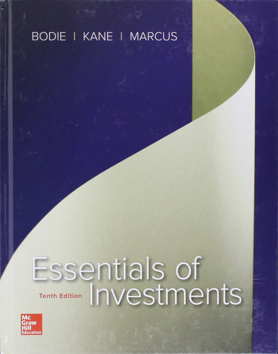 Essentials of Investments with Connect Bodie, Zvi; Kane, Alex and Marcus, Alan - Good