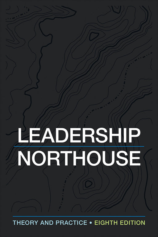 Leadership: Theory and Practice Northouse, Peter G.