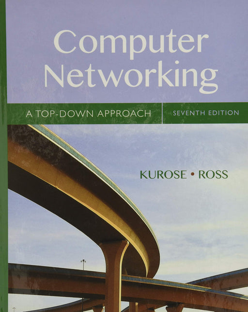 Computer Networking: A Top-Down Approach [Hardcover] Kurose, James and Ross, Keith - Very Good