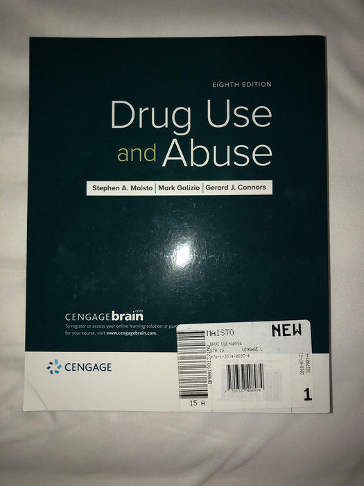 Drug Use and Abuse Maisto, Stephen A.; Galizio, Mark and Connors, Gerard J. - Good