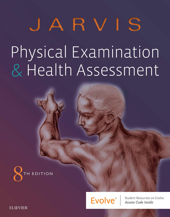 Physical Examination and Health Assessment Carolyn Jarvis PhD APN CNP - Very Good