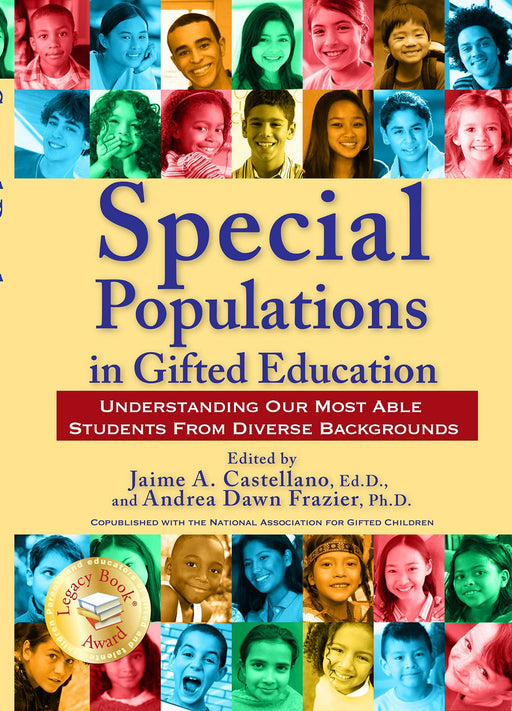 Special Populations in Gifted Education: Understanding Our Most Able Students