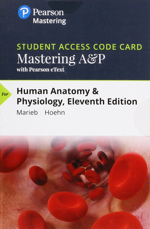 Mastering A&P with Pearson eText -- Standalone Access Card -- for Human Anatomy & Physiology [Misc. Supplies] Marieb, Elaine and Hoehn, Katja