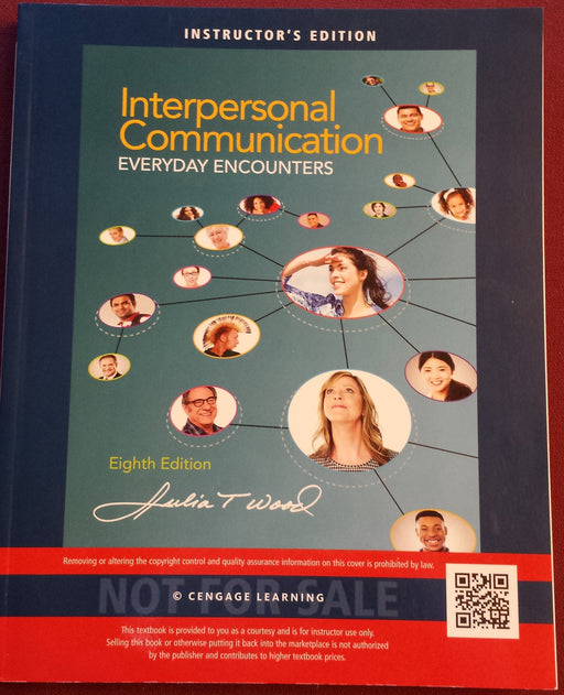 Interpersonal Communication: Everyday Encounters Wood, Julia T. - Acceptable