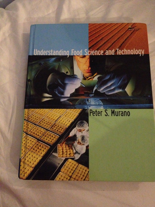 Understanding Food Science and Technology (with InfoTrac) Murano, Peter - Very Good