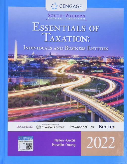 South-Western Federal Taxation 2022: Essentials of Taxation: Individuals and Business Entities (Intuit ProConnect Tax Online & RIA Checkpoint, 1 term Printed Access Card) Nellen, Annette; Cuccia, Andrew D.; Persellin, Mark; Young, James C. and Maloney,