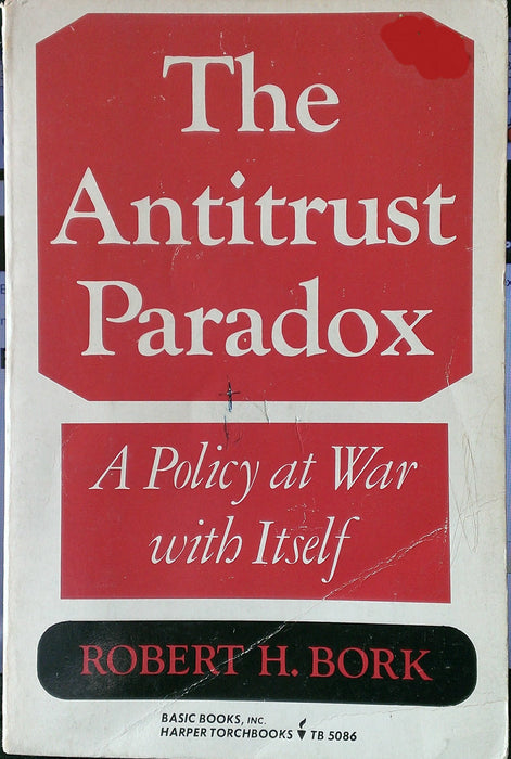 Antitrust Paradox Out Of Print - Very Good