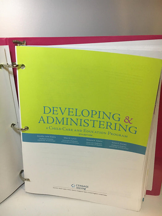 Developing and Administering a Child Care and Education Program, Loose-leaf Version [Loose Leaf] Sciarra, Dorothy June; Lynch, Ellen; Adams, Shauna and Dorsey, Anne G. - Good