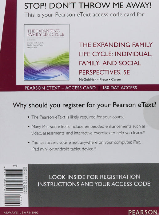 The Expanding Family Life Cycle: Individual, Family, and Social Perspectives, Enhanced Pearson eText with Loose-Leaf Version -- Access Card Package (5th Edition) [Loose Leaf] McGoldrick, Monica; Garcia Preto, Nydia and Carter, Betty