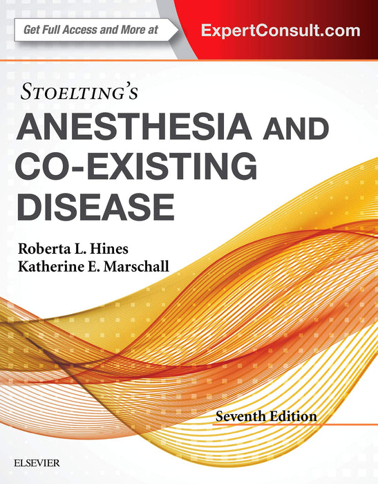 Stoelting's Anesthesia and Co-Existing Disease - Like New