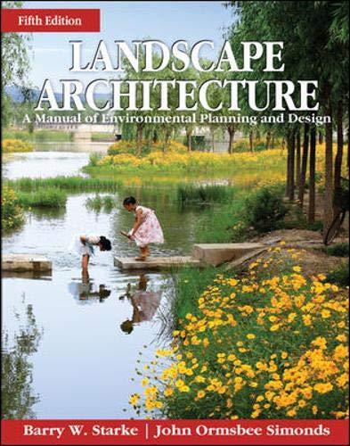 Landscape Architecture, Fifth Edition: A Manual of Environmental Planning and Design, Hardcover, 5 Edition by Starke, Barry