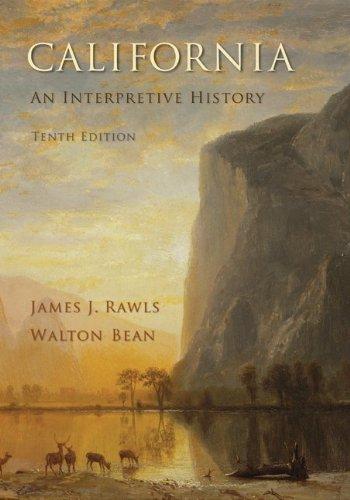 California: An Interpretive History, Paperback, 10 Edition by Rawls, James