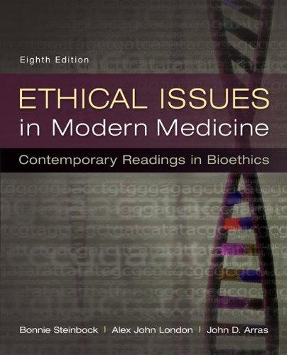 Ethical Issues in Modern Medicine: Contemporary Readings in Bioethics, Paperback, 8 Edition by Steinbock, Bonnie