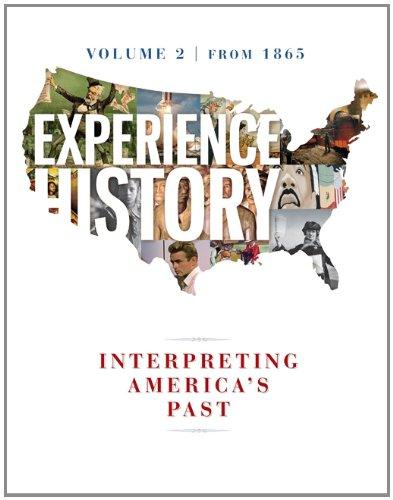 Experience History Vol 2: Since 1865, Paperback, 8 Edition by Davidson, James West