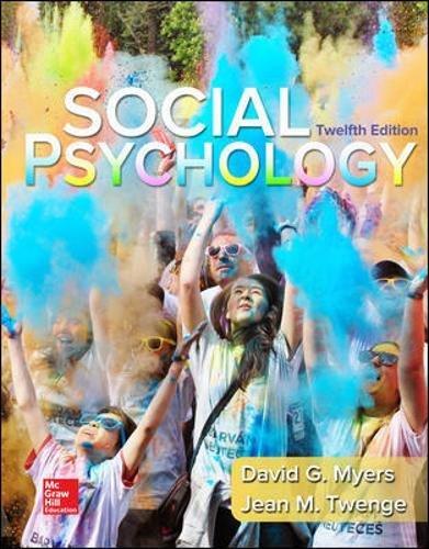 Loose-leaf for Social Psychology, Loose Leaf, 12 Edition by Myers, David