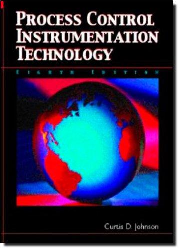 Process Control Instrumentation Technology (8th Edition), Paperback, 8th Edition by Johnson, Curtis D.