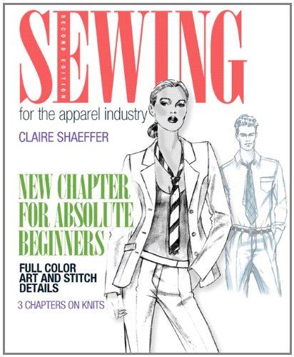 Sewing for the Apparel Industry (2nd Edition) (Fashion Series), Paperback, 2 Edition by Shaeffer, Claire