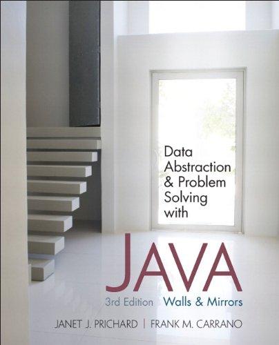 Data Abstraction and Problem Solving with Java: Walls and Mirrors (3rd Edition), Paperback, 3 Edition by Prichard, Janet