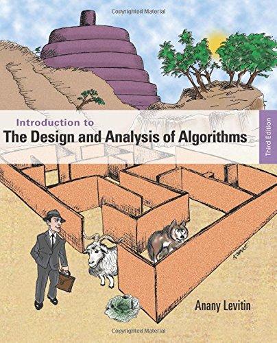 Introduction to the Design and Analysis of Algorithms (3rd Edition), Paperback, 3 Edition by Levitin, Anany