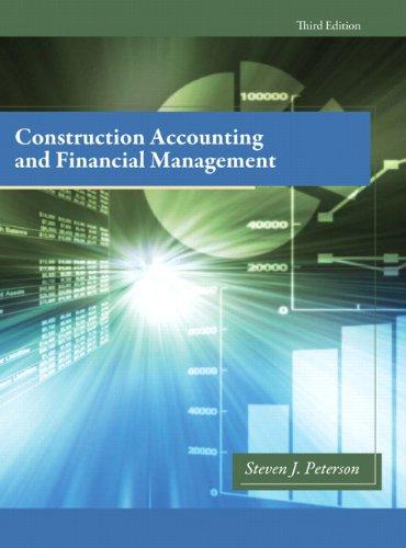 Construction Accounting &amp; Financial Management (3rd Edition), Hardcover, 3 Edition by Peterson MBA  PE, Steven J.