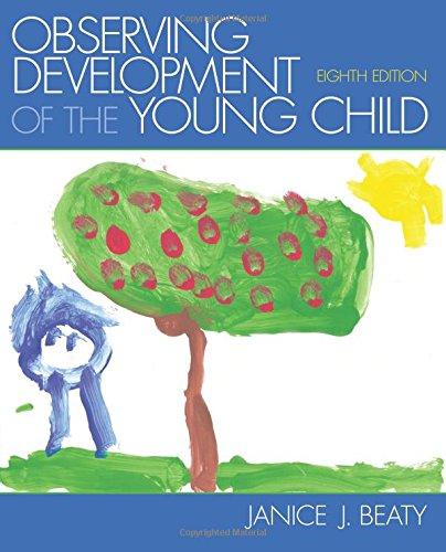 Observing Development of the Young Child (8th Edition), Paperback, 8 Edition by Beaty, Janice J.
