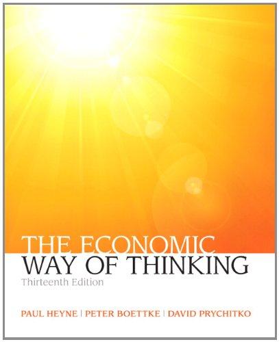 The Economic Way of Thinking (13th Edition) (Myeconlab), Paperback, 13 Edition by Heyne, Paul L.