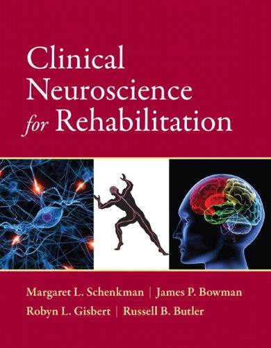 Clinical Neuroscience for Rehabilitation, Paperback, 1 Edition by Schenkman, Margaret
