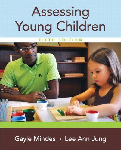 Assessing Young Children (5th Edition), Paperback, 5 Edition by Mindes, Gayle