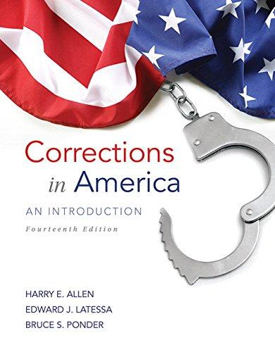 Corrections in America: An Introduction (14th Edition), Hardcover, 14 Edition by Allen, Harry E.