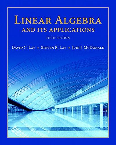 Linear Algebra and Its Applications plus New MyLab Math with Pearson eText -- Access Card Package (5th Edition) (Featured Titles for Linear Algebra (Introductory)), Hardcover, 5 Edition by Lay, David C.