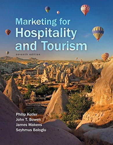 Marketing for Hospitality and Tourism (7th Edition), Hardcover, 7 Edition by Kotler, Philip
