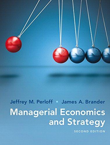 Managerial Economics and Strategy (2nd Edition) (The Pearson Series in Economics), Hardcover, 2 Edition by Perloff, Jeffrey M.