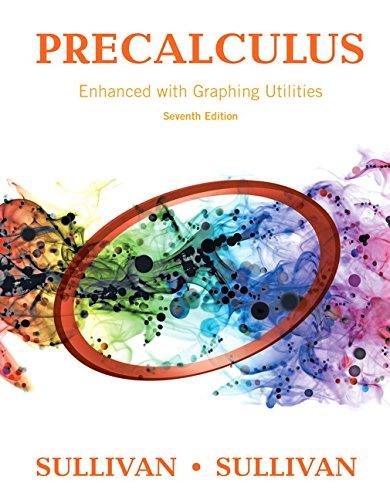 Precalculus Enhanced with Graphing Utilities Plus MyLab Math with Pearson eText -- 24-Month Access Card Package (7th Edition) (Sullivan &amp; Sullivan Precalculus Titles), Hardcover, 7 Edition by Sullivan, Michael