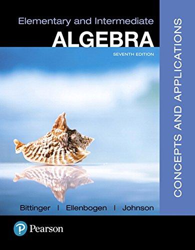 Elementary and Intermediate Algebra: Concepts and Applications (7th Edition), Hardcover, 7 Edition by Bittinger, Marvin L.