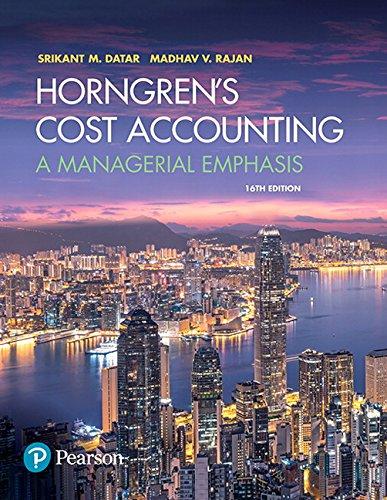 Horngren's Cost Accounting: A Managerial Emphasis (16th Edition), Hardcover, 16 Edition by Datar, Srikant M.