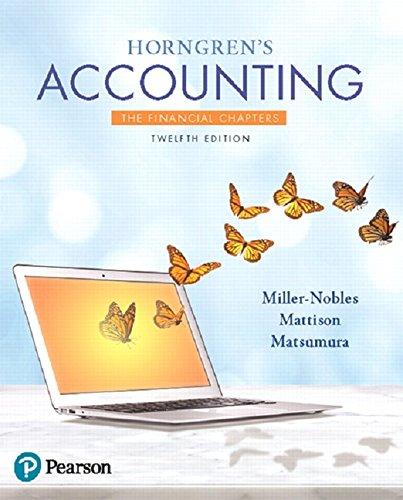Horngren's Accounting, The Financial Chapters (12th Edition), Paperback, 12 Edition by Miller-Nobles, Tracie