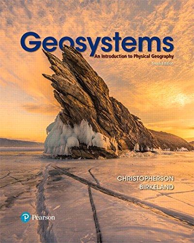 Geosystems: An Introduction to Physical Geography (10th Edition) (Masteringgeography), Hardcover, 10 Edition by Christopherson, Robert W.