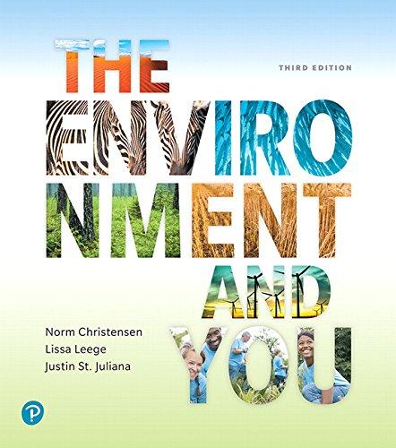 The Environment and You (3rd Edition), Paperback, 3 Edition by Christensen, Norm