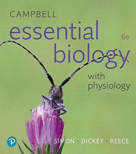 Campbell Essential Biology with Physiology (6th Edition), Paperback, 6 Edition by Simon, Eric J.