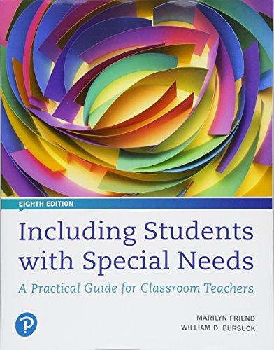 Including Students with Special Needs: A Practical Guide for Classroom Teachers, plus MyLab Education with Pearson eText -- Access Card Package (8th Edition) (What's New in Special Education), Paperback, 8 Edition by Friend, Marilyn